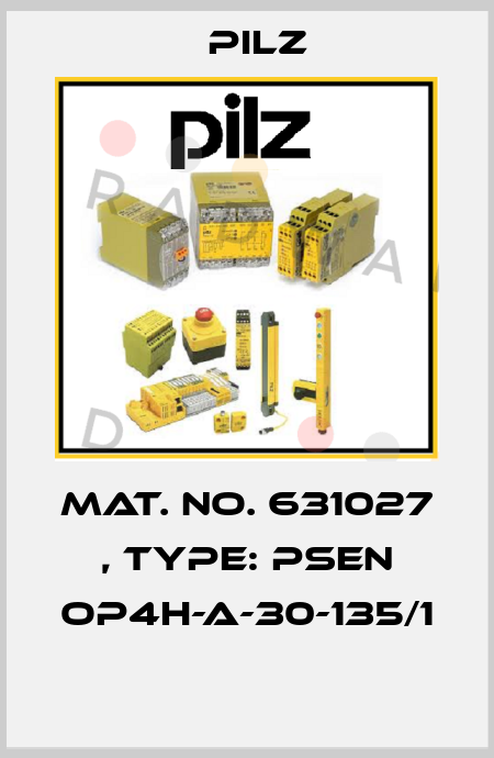 Mat. No. 631027 , Type: PSEN op4H-A-30-135/1  Pilz