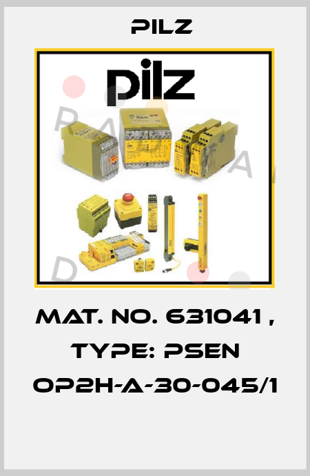 Mat. No. 631041 , Type: PSEN op2H-A-30-045/1  Pilz