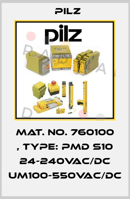 Mat. No. 760100 , Type: PMD s10 24-240VAC/DC UM100-550VAC/DC Pilz