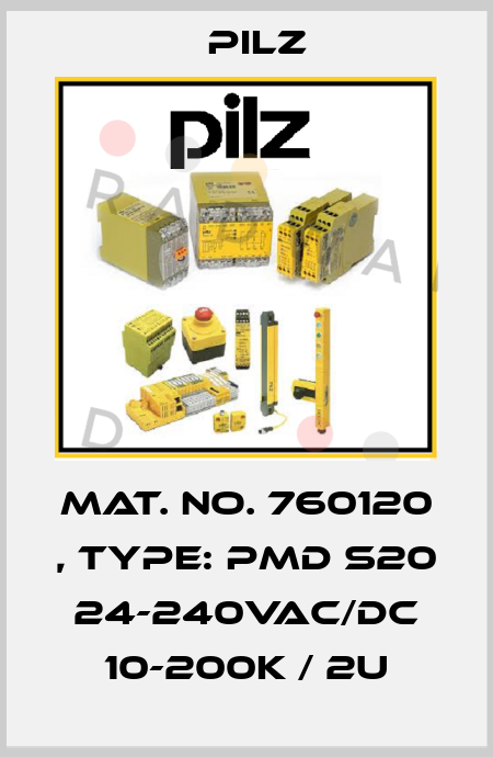 Mat. No. 760120 , Type: PMD s20 24-240VAC/DC 10-200k / 2U Pilz