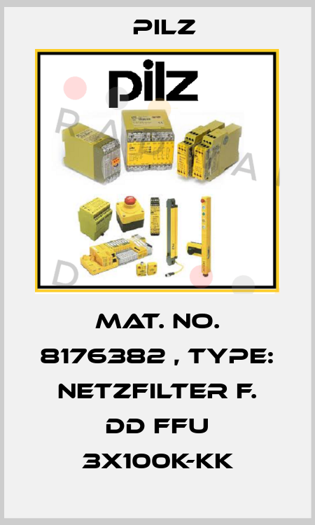 Mat. No. 8176382 , Type: Netzfilter f. DD FFU 3X100K-KK Pilz