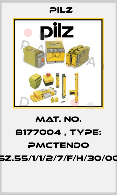 Mat. No. 8177004 , Type: PMCtendo SZ.55/1/1/2/7/F/H/30/00  Pilz