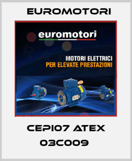 CEPI07 ATEX 03C009  Euromotori