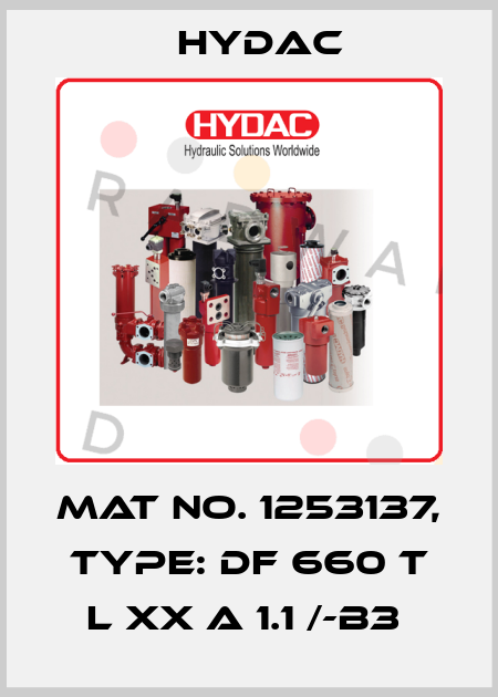 Mat No. 1253137, Type: DF 660 T L XX A 1.1 /-B3  Hydac