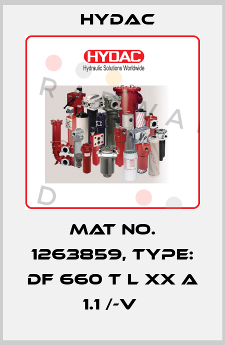 Mat No. 1263859, Type: DF 660 T L XX A 1.1 /-V  Hydac