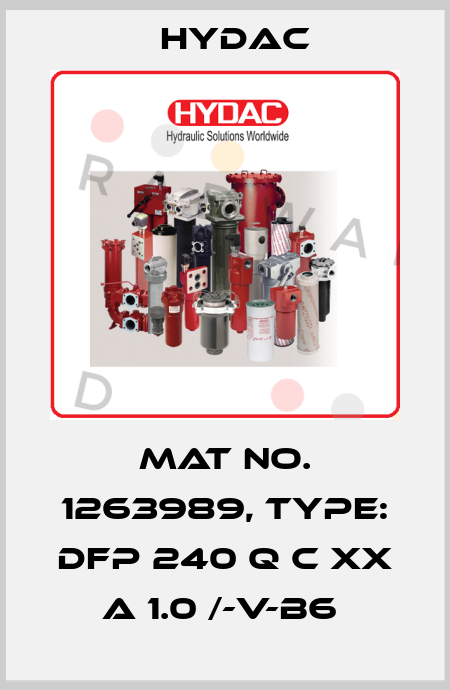 Mat No. 1263989, Type: DFP 240 Q C XX A 1.0 /-V-B6  Hydac