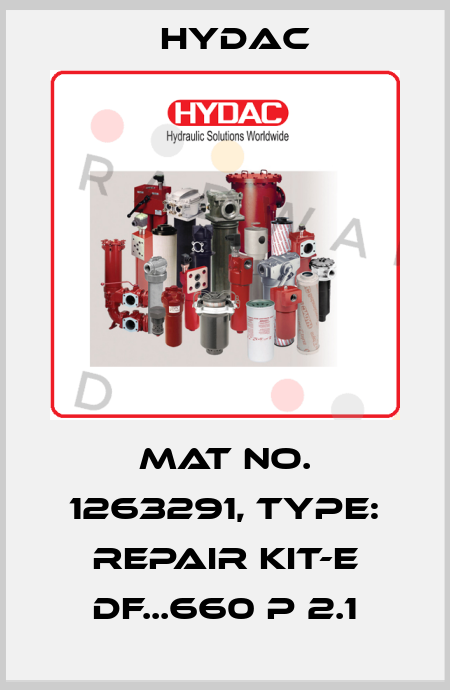 Mat No. 1263291, Type: REPAIR KIT-E DF...660 P 2.1 Hydac