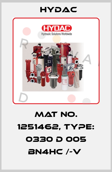 Mat No. 1251462, Type: 0330 D 005 BN4HC /-V  Hydac