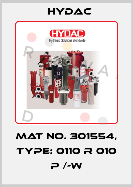 Mat No. 301554, Type: 0110 R 010 P /-W Hydac