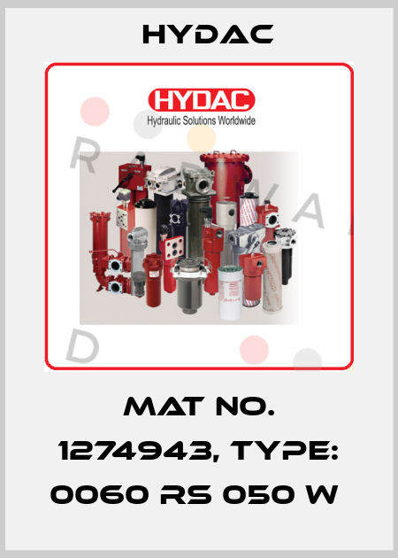 Mat No. 1274943, Type: 0060 RS 050 W  Hydac