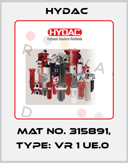 Mat No. 315891, Type: VR 1 UE.0  Hydac