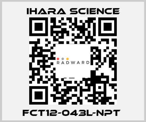 FCT12-043L-NPT  Ihara Science