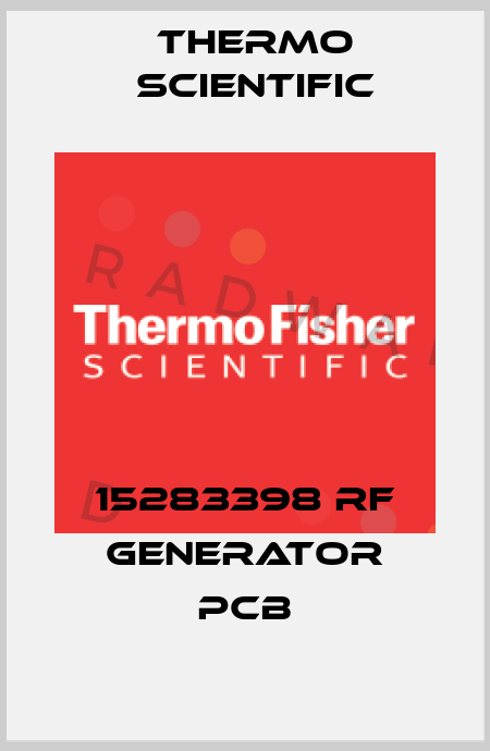 15283398 RF Generator PCB Thermo Scientific