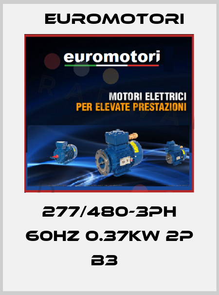 277/480-3PH 60HZ 0.37KW 2P B3   Euromotori