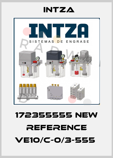 172355555 new reference VE10/C-0/3-555  Intza