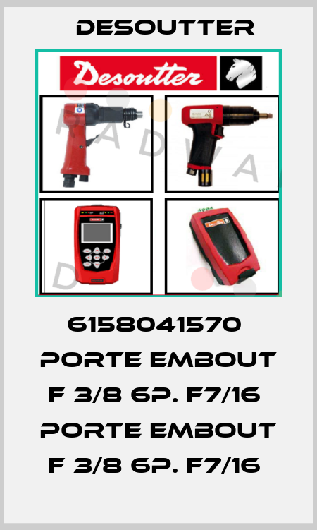 6158041570  PORTE EMBOUT F 3/8 6P. F7/16  PORTE EMBOUT F 3/8 6P. F7/16  Desoutter