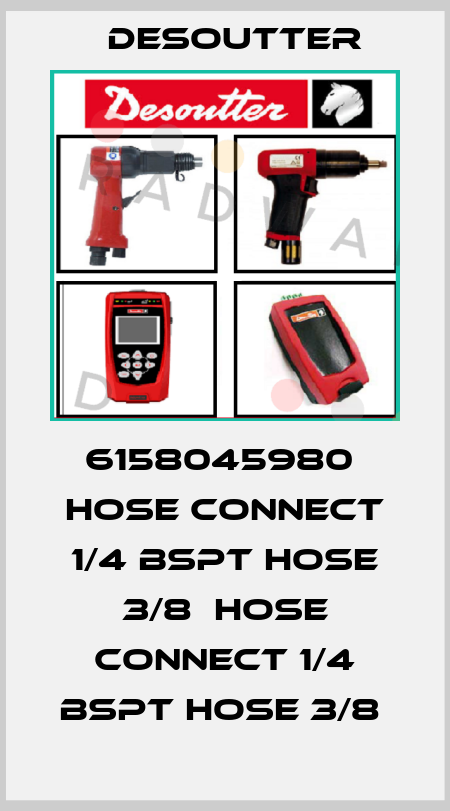 6158045980  HOSE CONNECT 1/4 BSPT HOSE 3/8  HOSE CONNECT 1/4 BSPT HOSE 3/8  Desoutter