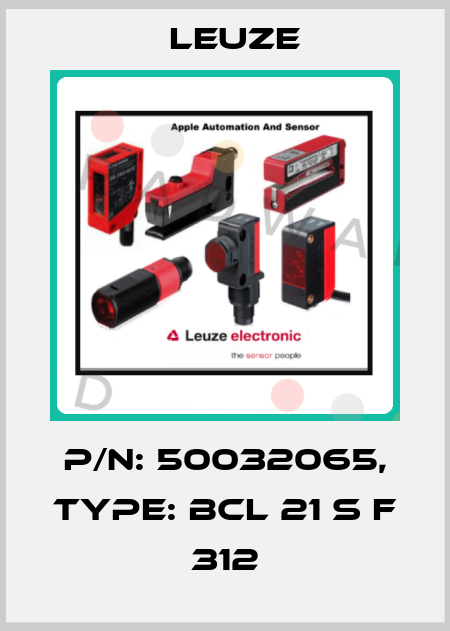 p/n: 50032065, Type: BCL 21 S F 312 Leuze