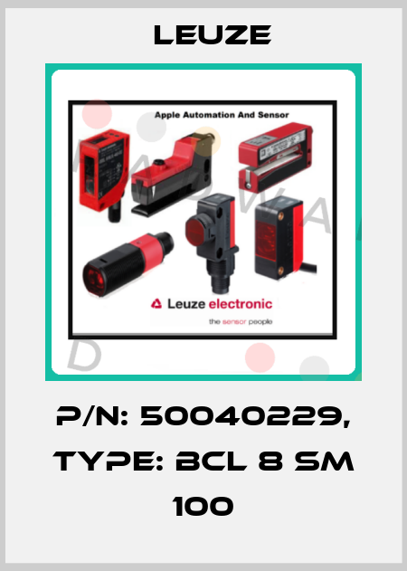 p/n: 50040229, Type: BCL 8 SM 100 Leuze