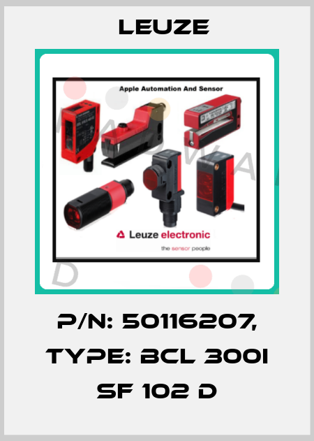 p/n: 50116207, Type: BCL 300i SF 102 D Leuze