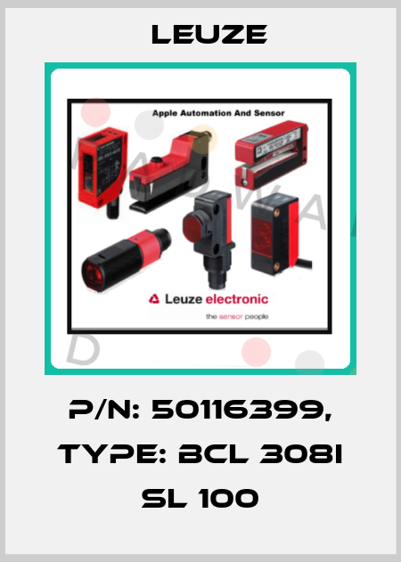p/n: 50116399, Type: BCL 308i SL 100 Leuze