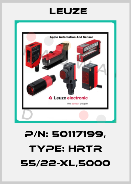 p/n: 50117199, Type: HRTR 55/22-XL,5000 Leuze