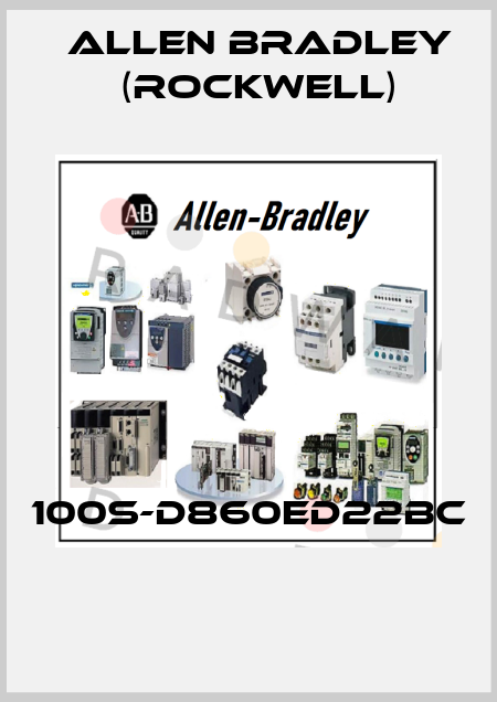 100S-D860ED22BC  Allen Bradley (Rockwell)