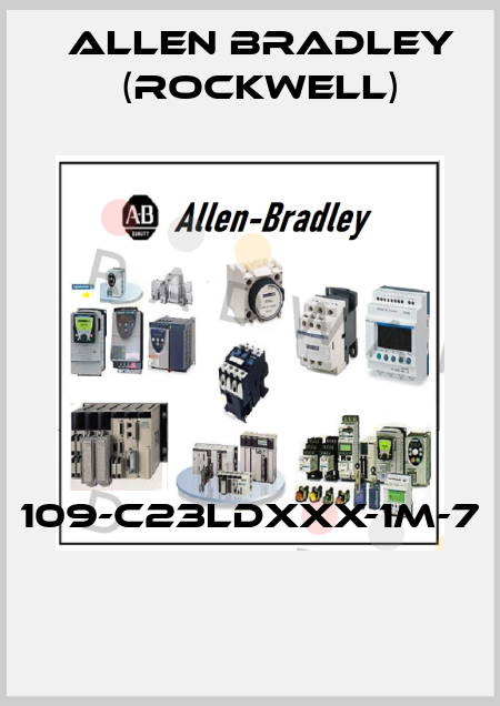 109-C23LDXXX-1M-7  Allen Bradley (Rockwell)