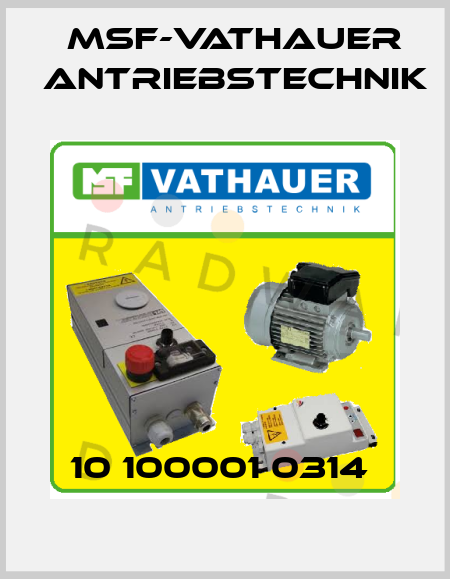 10 100001 0314  Msf-Vathauer Antriebstechnik