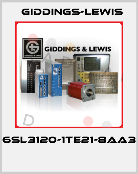 6SL3120-1TE21-8AA3  Giddings-Lewis