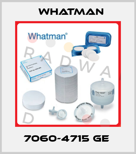 7060-4715 GE  Whatman