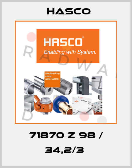 71870 Z 98 / 34,2/3  Hasco