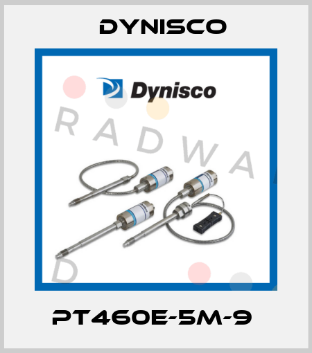 PT460E-5M-9  Dynisco
