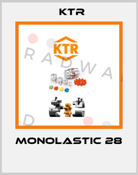 MONOLASTIC 28  KTR