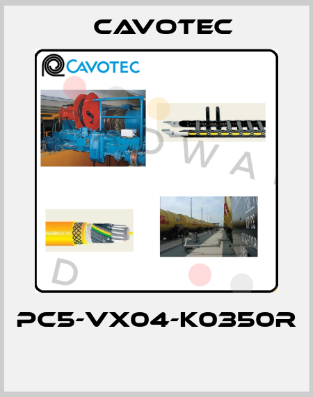 PC5-VX04-K0350R  Cavotec