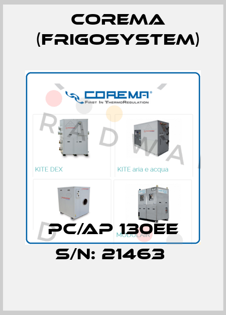 PC/AP 130EE S/N: 21463  Corema (Frigosystem)