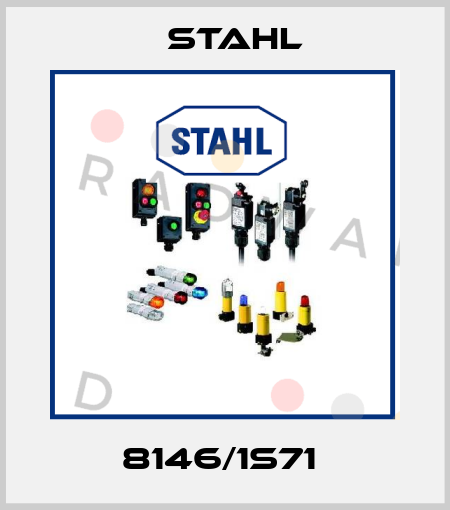 8146/1S71  Stahl