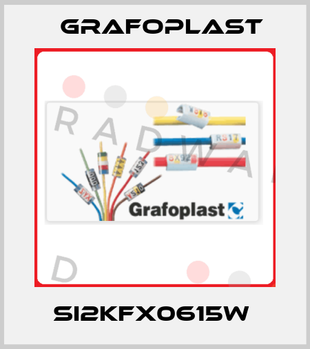 SI2KFX0615W  GRAFOPLAST