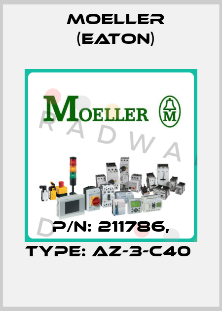 P/N: 211786, Type: AZ-3-C40  Moeller (Eaton)