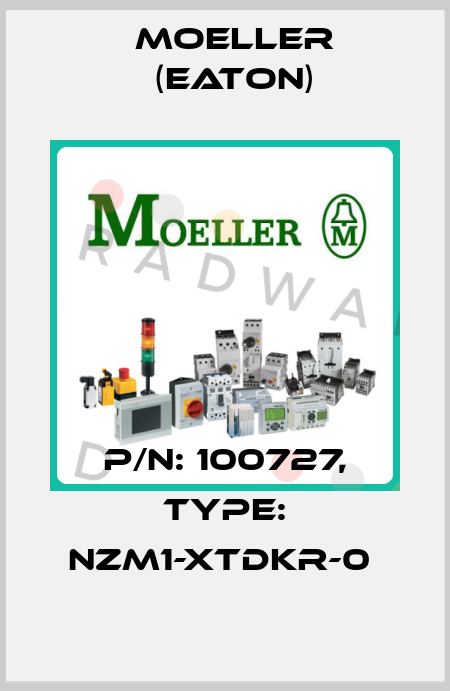 P/N: 100727, Type: NZM1-XTDKR-0  Moeller (Eaton)