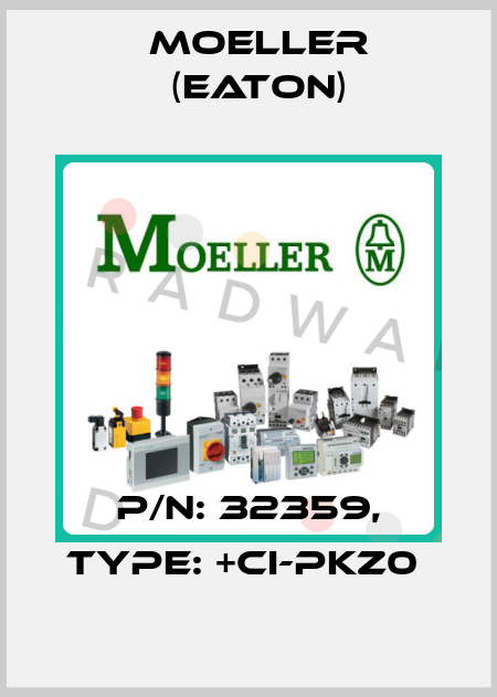 P/N: 32359, Type: +CI-PKZ0  Moeller (Eaton)