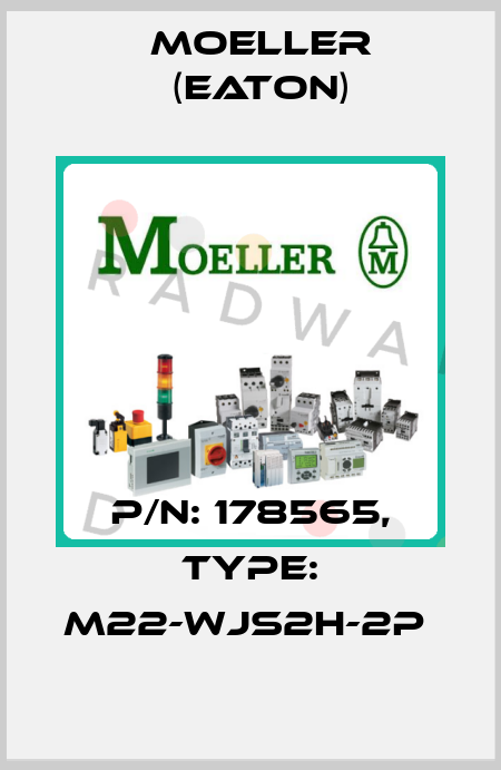 P/N: 178565, Type: M22-WJS2H-2P  Moeller (Eaton)