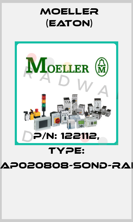 P/N: 122112, Type: XAP020808-SOND-RAL*  Moeller (Eaton)