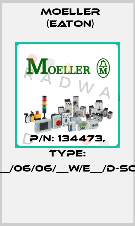 P/N: 134473, Type: XMI32/3__/06/06/__W/E__/D-SOND-RAL*  Moeller (Eaton)