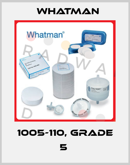 1005-110, GRADE 5  Whatman