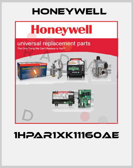 1HPAR1XK11160AE  Honeywell