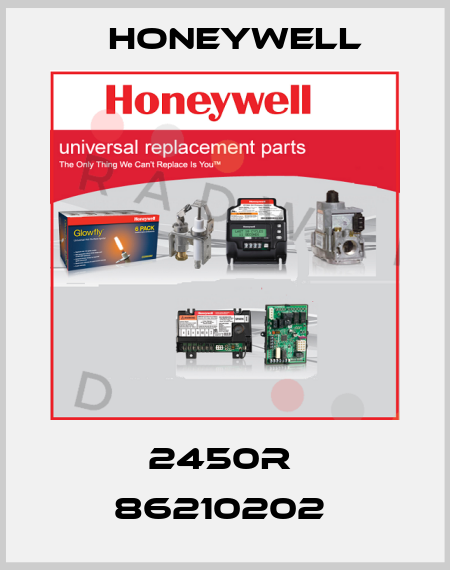 2450R  86210202  Honeywell