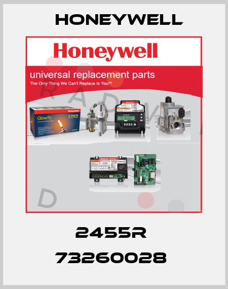 2455R  73260028  Honeywell