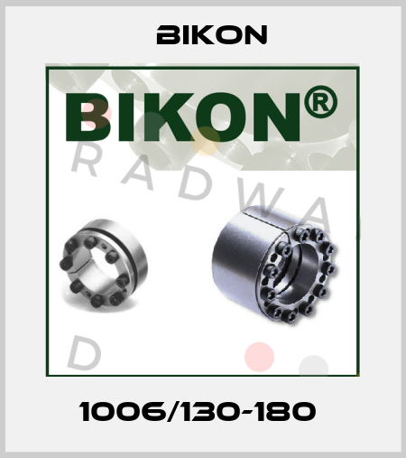 1006/130-180  Bikon