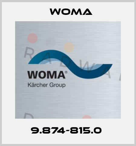 9.874-815.0  Woma
